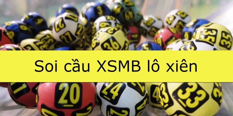 soi cầu xsmb lô xiên