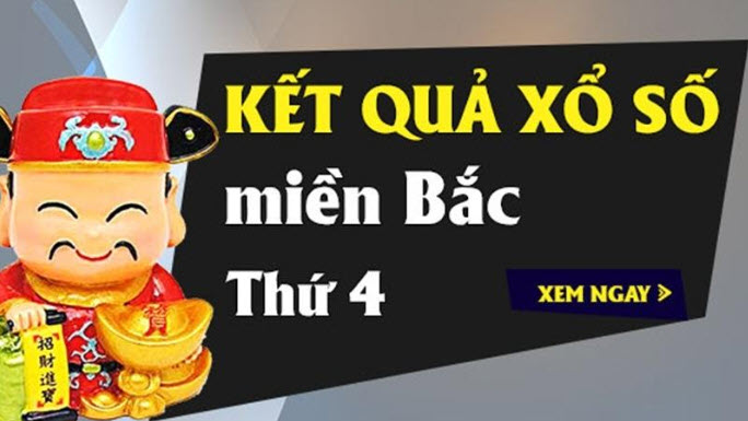 Kết quả mở thưởng miền Bắc chính xác Kết quả mở thưởng miền Bắc chính xác